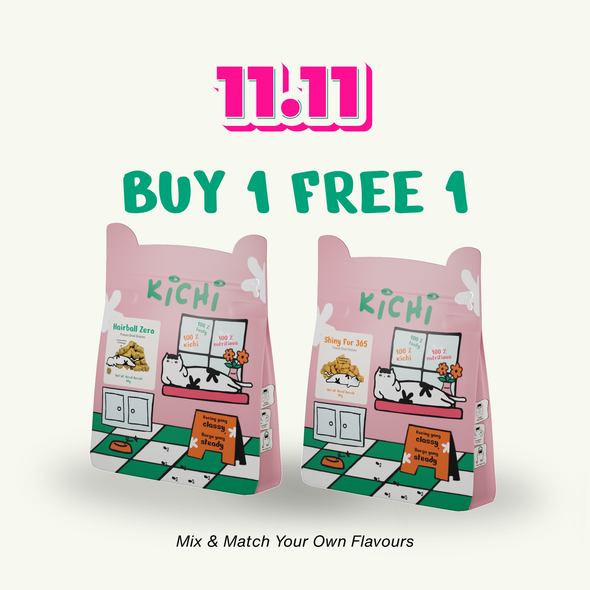 BUY 1 FREE 1 (Kichi Treats)