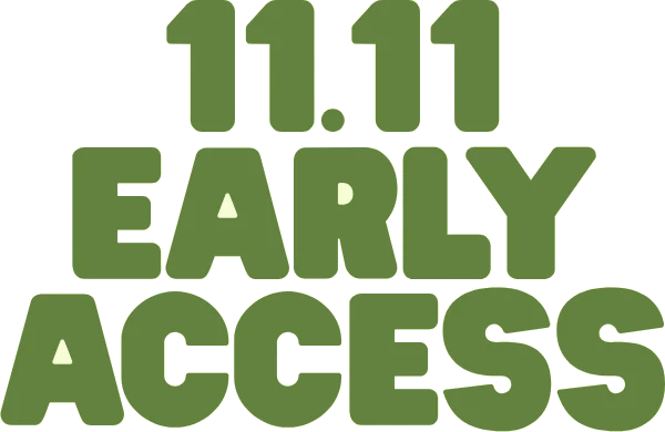 11.11 Early Access